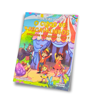 O Circo de Escavalinhos – Reinações de Narizinho – Livro 7